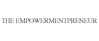 THE EMPOWERMENTPRENEUR