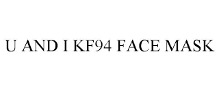 U AND I KF94 FACE MASK