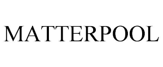 MATTERPOOL