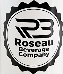 RB ROSEAU BEVERAGE COMPANY