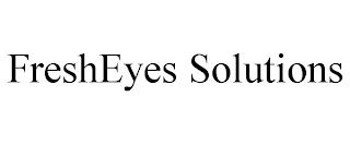 FRESHEYES SOLUTIONS