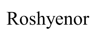 ROSHYENOR