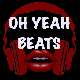 OH YEAH BEATS