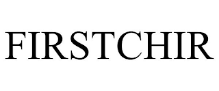 FIRSTCHIR