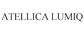 ATELLICA LUMIQ