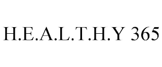 H.E.A.L.T.H.Y 365