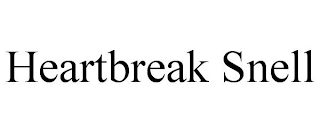 HEARTBREAK SNELL