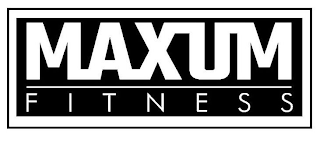 MAXUM FITNESS