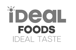 IDEAL FOODS IDEAL TASTE