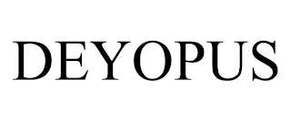 DEYOPUS