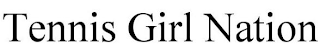 TENNIS GIRL NATION