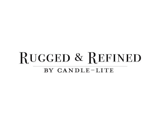 RUGGED & REFINED BY CANDLE-LITE