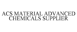 ACS MATERIAL ADVANCED CHEMICALS SUPPLIER