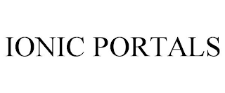 IONIC PORTALS