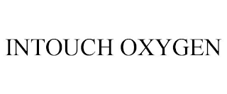 INTOUCH OXYGEN