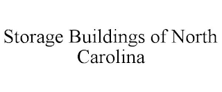 STORAGE BUILDINGS OF NORTH CAROLINA