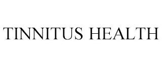 TINNITUS HEALTH