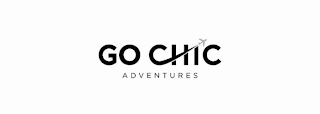 GO CHIC ADVENTURES