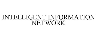 INTELLIGENT INFORMATION NETWORK