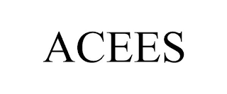 ACEES