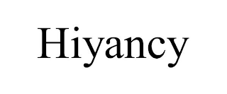 HIYANCY