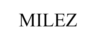 MILEZ