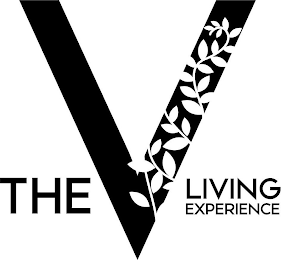 THE V LIVING EXPERIENCE