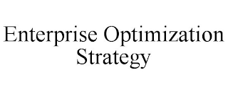 ENTERPRISE OPTIMIZATION STRATEGY