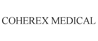 COHEREX MEDICAL