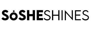 SOSHESHINES