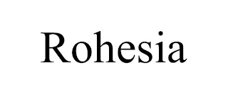 ROHESIA