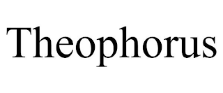 THEOPHORUS