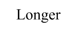 LONGER