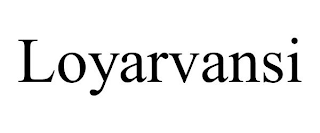 LOYARVANSI