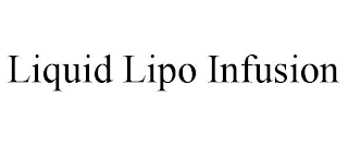 LIQUID LIPO INFUSION