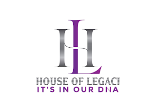 HL HOUSE OF LEGACI IT'S IN OUR DNA