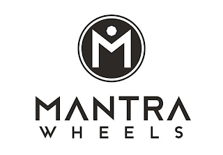 M MANTRA WHEELS