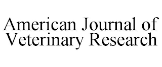 AMERICAN JOURNAL OF VETERINARY RESEARCH