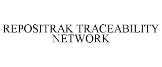 REPOSITRAK TRACEABILITY NETWORK