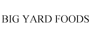 BIG YARD FOODS