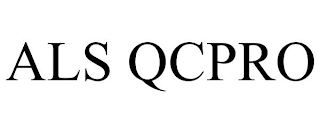 ALS QCPRO