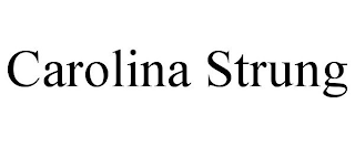 CAROLINA STRUNG