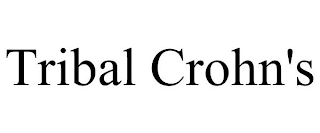 TRIBAL CROHN'S