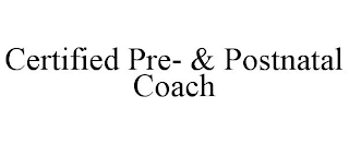 CERTIFIED PRE- & POSTNATAL COACH