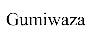 GUMIWAZA