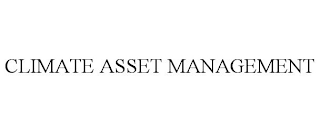 CLIMATE ASSET MANAGEMENT