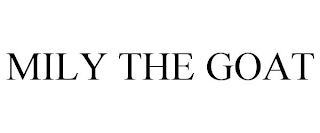 MILY THE GOAT