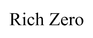 RICH ZERO