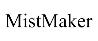 MISTMAKER