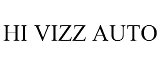 HI VIZZ AUTO